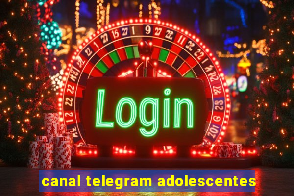 canal telegram adolescentes